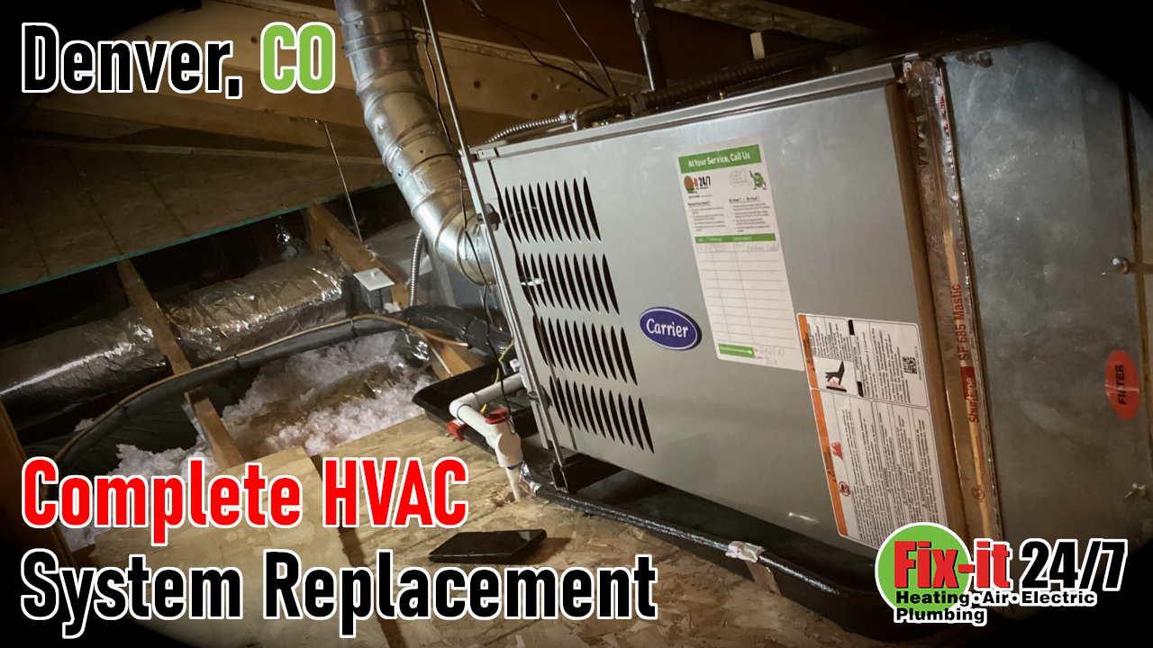 Fix it Denver Jobsite Blog YouTube Cover Complete HVAC Replacement